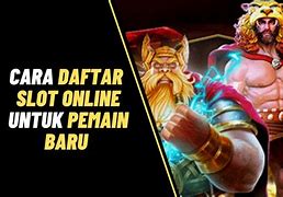 Cara Daftar Masuk Slot Online